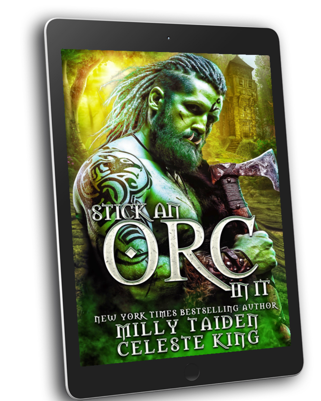 Stick An Orc In It